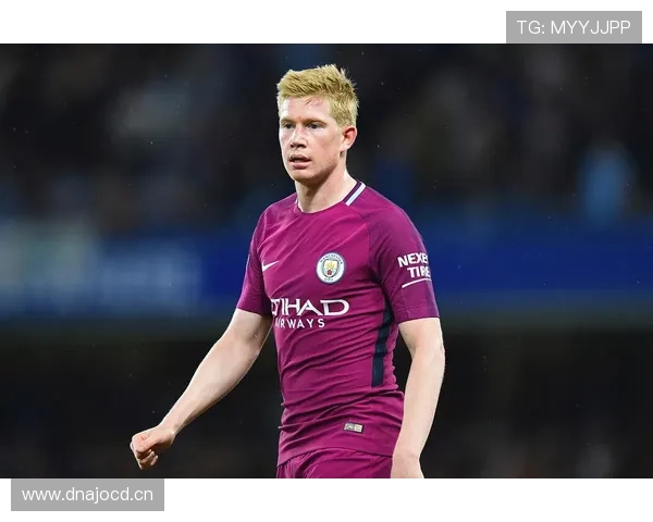 德布劳内助攻稳定性解析：创造机会能力是否达历史级