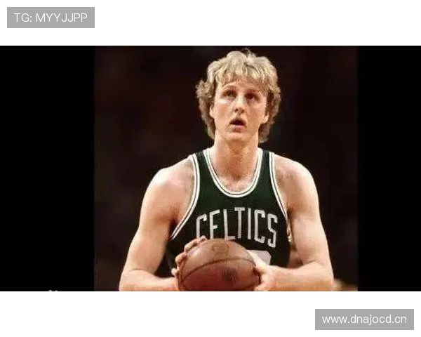 拉里·伯德多次关键时刻投篮拉开差距突出三分射术升级球队进攻结构